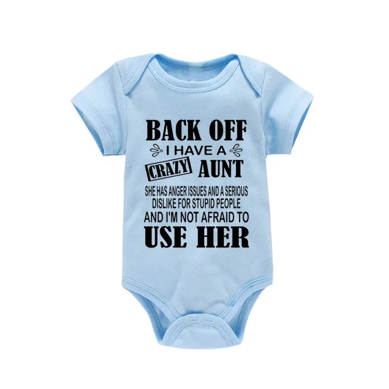 Funny I Have a Crazy Aunt Newborn Baby Clothing Soft Cotton Baby Boy Girl Romper Jumpsuit