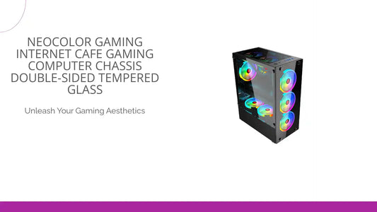 Neocolor Gaming Internet Cafe Gaming Computer Chassis Double-sided Tempered Glass by@Outfy