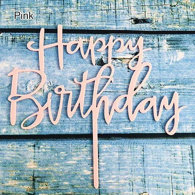 Acrylic Happy Birthday Cake Topper Gold Pink Birthday Cake Toppers Flags For Kids Birthday Party Cake Decorations Baby Shower