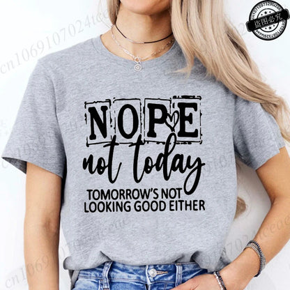 T-Shirt with Nope Not Today Letter Print Design Women'S Summer Casual Short Sleeve Aesthetic Clothes Streetwear Summer Top Tee﻿s