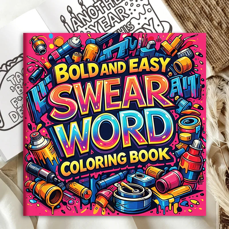 32 Pages Bold And Easy Swear Word Graffiti Coloring Book For Adults Stress Relief Anti-Anxiety Art Therapy Gift