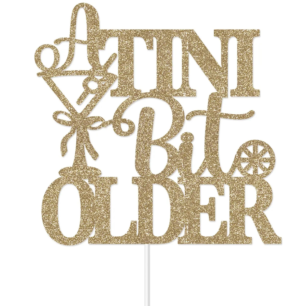 A Tini Bit Older Cake Topper, Espresso Martini Birthday Cake Topper, Tiny Birthday Party Decor, Espresso Martini Themed Birthday