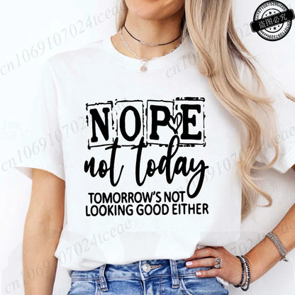 T-Shirt with Nope Not Today Letter Print Design Women'S Summer Casual Short Sleeve Aesthetic Clothes Streetwear Summer Top Tee﻿s