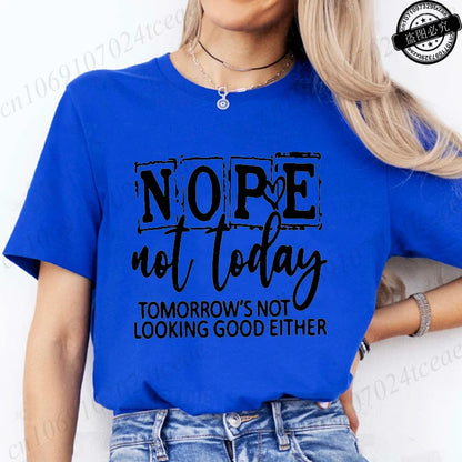 T-Shirt with Nope Not Today Letter Print Design Women'S Summer Casual Short Sleeve Aesthetic Clothes Streetwear Summer Top Tee﻿s