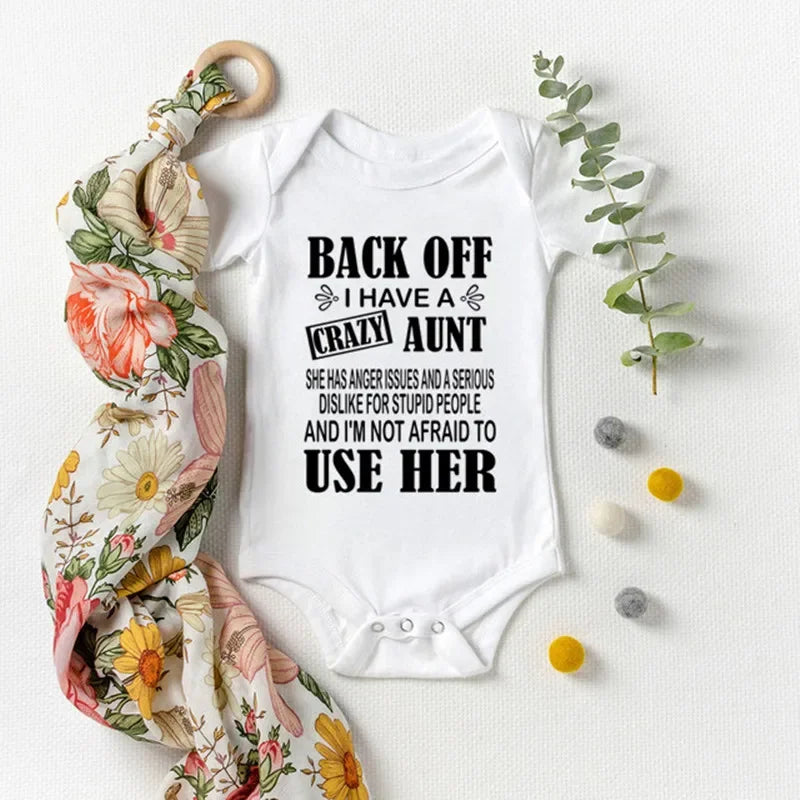 Funny I Have a Crazy Aunt Newborn Baby Clothing Soft Cotton Baby Boy Girl Romper Jumpsuit