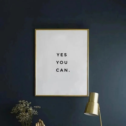 Yes You Can Motivational Phrase Poster and Print Minimalist Quotes Poster Canvas Black White Wall Art Picture Nordic Home Decor