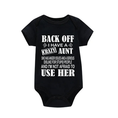 Funny I Have a Crazy Aunt Newborn Baby Clothing Soft Cotton Baby Boy Girl Romper Jumpsuit