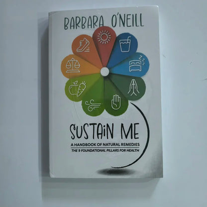 Sustain Me & Self Heal By Design Barbara O'Neill Books Natural Remedies Health Care Handbook Self‑Help English Reading Book