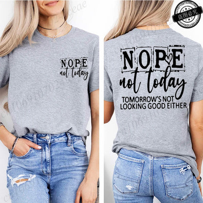 T-Shirt with Nope Not Today Letter Print Design Women'S Summer Casual Short Sleeve Aesthetic Clothes Streetwear Summer Top Tee﻿s