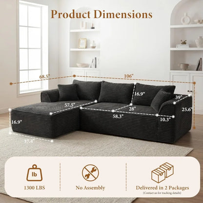 Boneless Couch with Chaise, Deep Seat Comfy Cloud Modular Sofa Corduroy Memory Foam Sectional Couches ,Customized