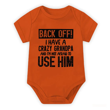 Cute Cotton Baby Bodysuit with "Back Off! I Have A Crazy Grandpa" Print Short Sleeve Baby Girl Boy Jumpsuit Kids Cotton Clothes