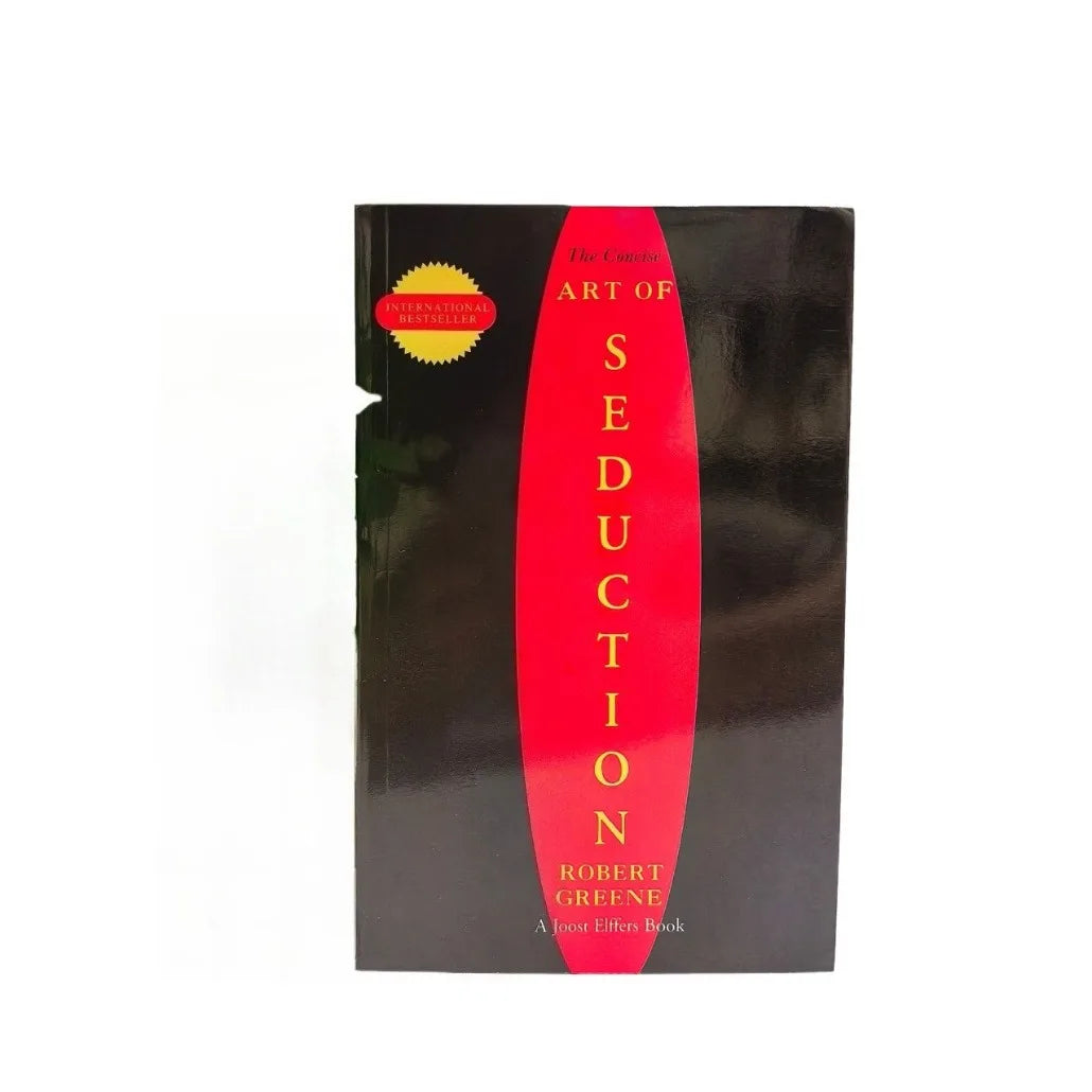 The Concise Art of Seduction: Master the Psychology of Attraction & Influence with Robert Greene's Powerful Strategies Guide