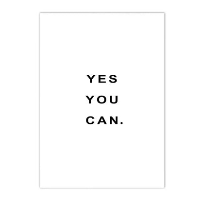 Yes You Can Motivational Phrase Poster And Print Minimalist Quotes Poster Canvas Black White Wall Art Picture Nordic Home Decor