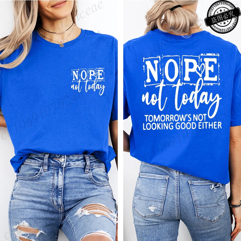 T-Shirt with Nope Not Today Letter Print Design Women'S Summer Casual Short Sleeve Aesthetic Clothes Streetwear Summer Top Tee﻿s