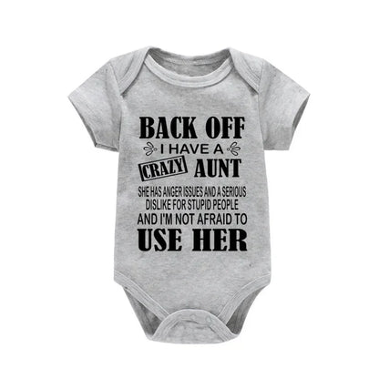 Funny I Have a Crazy Aunt Newborn Baby Clothing Soft Cotton Baby Boy Girl Romper Jumpsuit