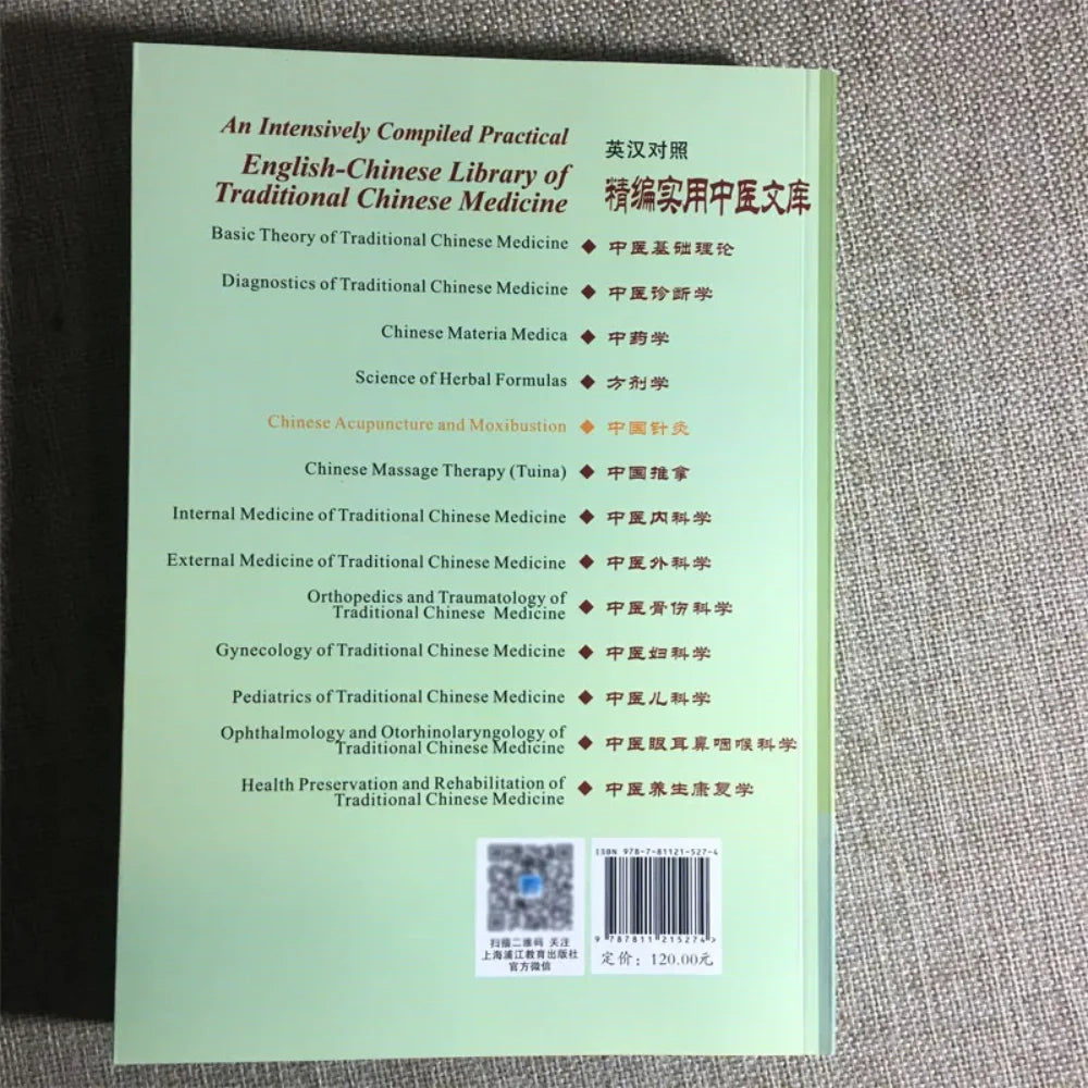 Bilingual Chinese Acupuncture and Moxibustion in Chinese and English Medicine Book