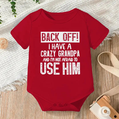 Cute Cotton Baby Bodysuit with "Back Off! I Have A Crazy Grandpa" Print Short Sleeve Baby Girl Boy Jumpsuit Kids Cotton Clothes