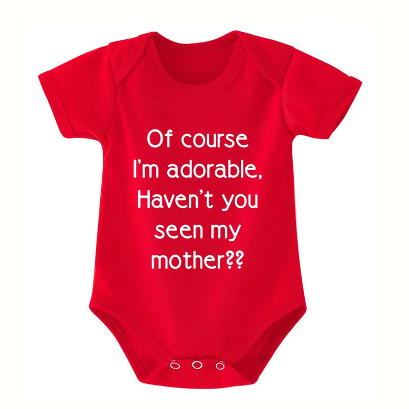 Baby Clothes Casual Short Sleeve Outdoor Onesie "Of Course I'm Adorable Haven't You Seen My Seen My Mother" Print Romper