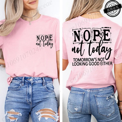 T-Shirt with Nope Not Today Letter Print Design Women'S Summer Casual Short Sleeve Aesthetic Clothes Streetwear Summer Top Tee﻿s