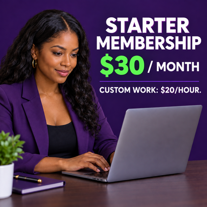Starter membership $30 per month; custom work billed at $20 per hour separately