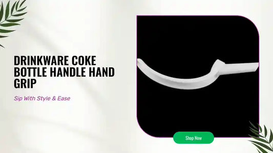 Drinkware Coke Bottle Handle Hand Grip by@Outfy
