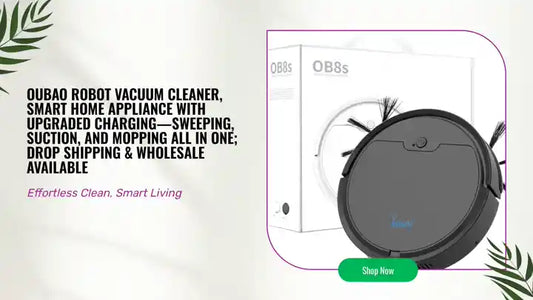 Oubao Robot Vacuum Cleaner, Smart Home Appliance with Upgraded Charging&mdash;Sweeping, Suction, and Mopping All in One; Drop Shipping &amp; Wholesale Available by@Outfy