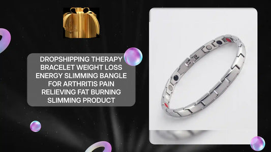 Dropshipping Therapy Bracelet Weight Loss Energy Slimming Bangle For Arthritis Pain Relieving Fat Burning Slimming Product by@Outfy