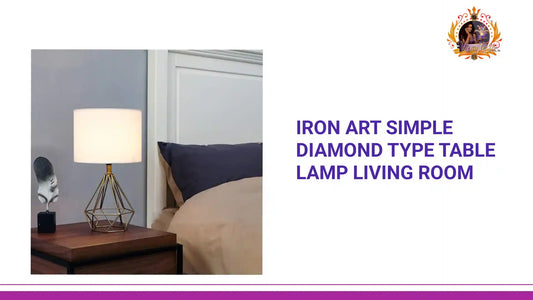 Iron Art Simple Diamond Type Table Lamp Living Room by@Outfy