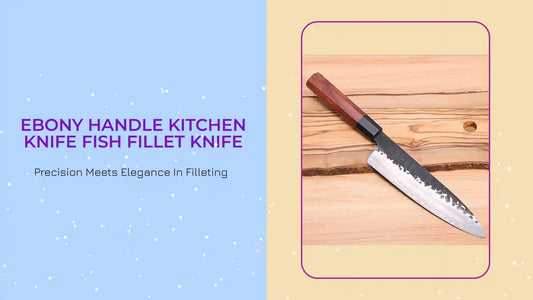 Ebony handle kitchen knife fish fillet knife by@Outfy